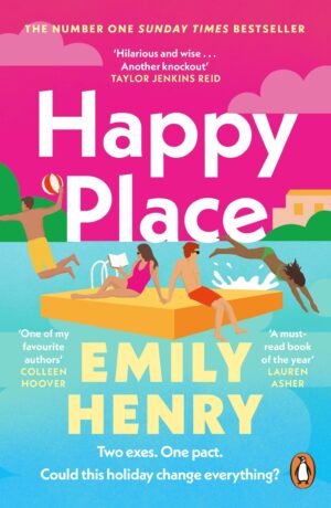 Happy Place: The must-read holiday romance for 2024 from the Sunday Times bestselling author
