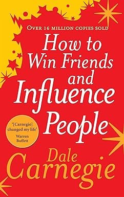 How to Win Friends and Influence People: xxiv
